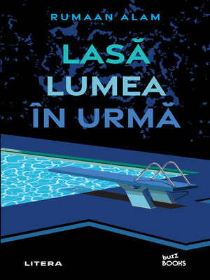 cover image of Lasă lumea în urmă